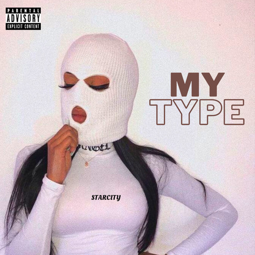 My Type (Explicit)