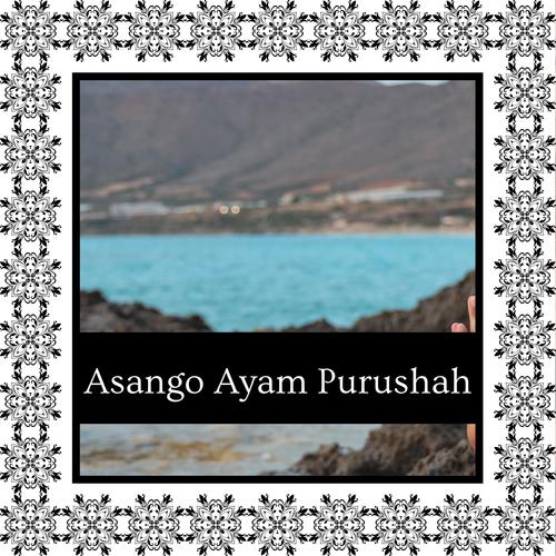 Asango Ayam Purushah