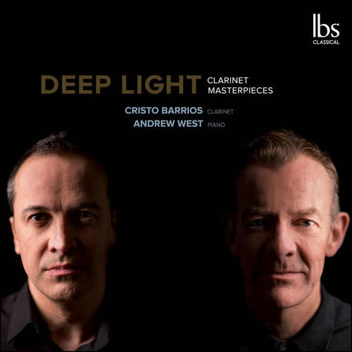 Deep Light: Clarinet Masterpieces