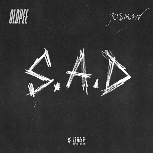 S.A.D (feat. Josman) [Explicit]