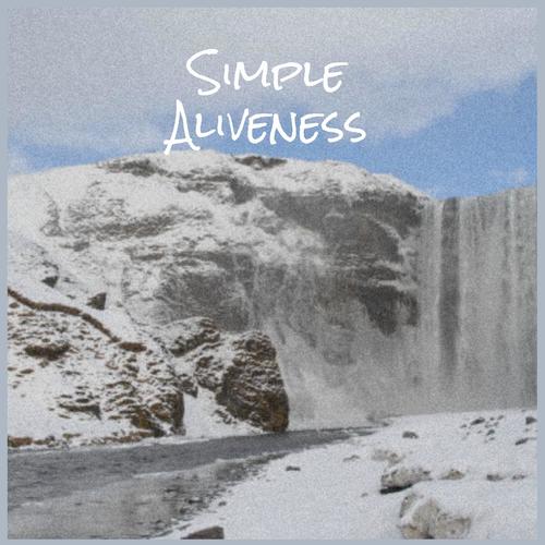 Simple Aliveness