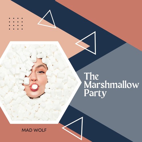 The Marshmallow Party