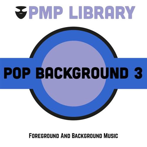 Pop Background, Vol. 3 (Foreground and Background Music)