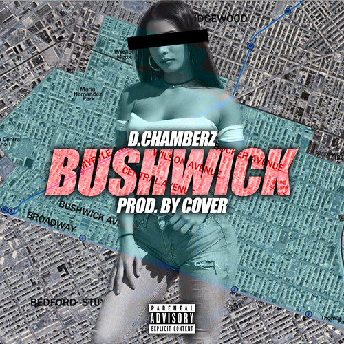 Bushwick (Explicit)