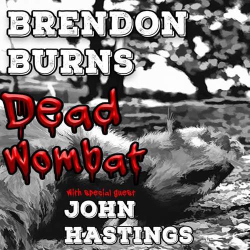 Dead Wombat (Explicit)