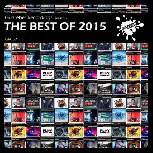 Guareber Recordings The Best Of 2015