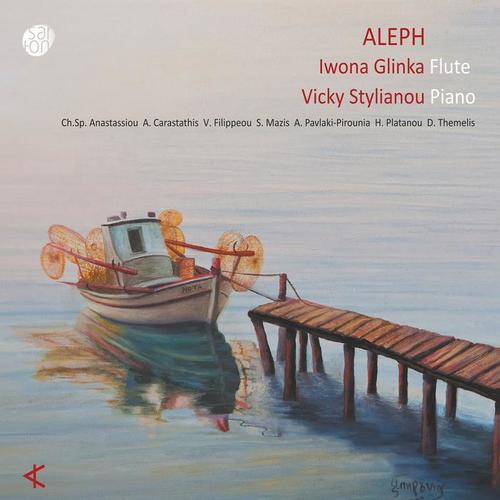 Flute and Piano Recital: Glinka, Iwona / Stylianou, Vicky - ANASTASSIOU, C. Sp. / CARASTATHIS, A. / FILIPPEOU, V. / MAZIS, S. / PLATANOU, H. (Aleph)