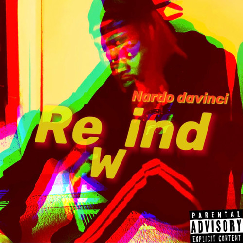 Rewind (Explicit)