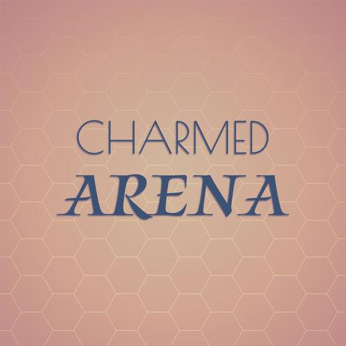 Charmed Arena