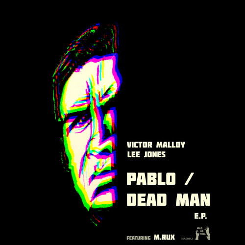 Pablo / Dead Man E.P.