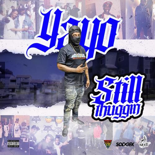 still thuggin (Explicit)