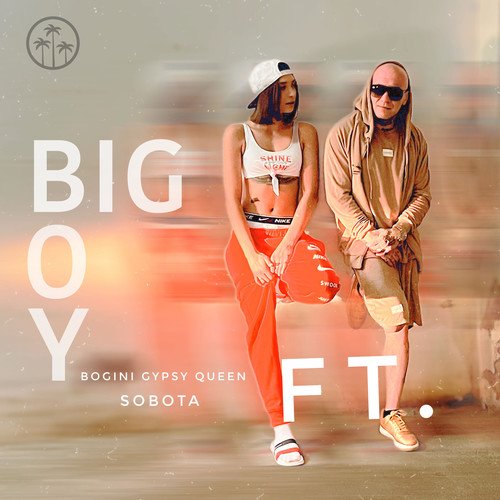 Big Boy (Explicit)