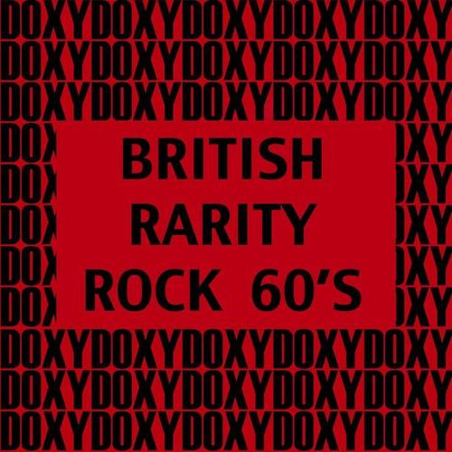 British Rarity Rock 60's (Doxy Collection)