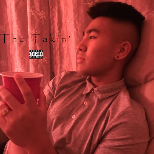 The Takin' (Explicit)