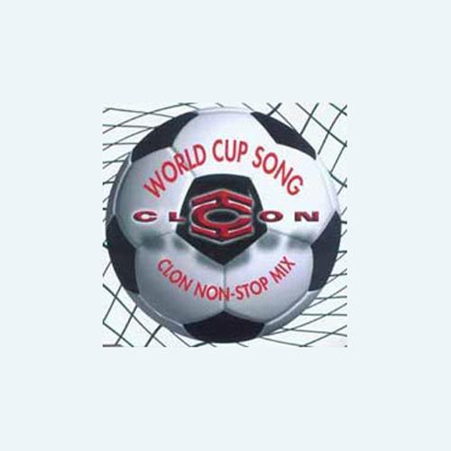 World Cup Song & Clon Non-Stop Mix