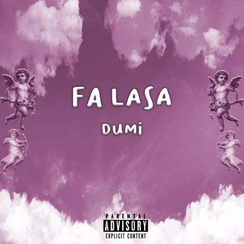 Fa Lasa (Explicit)