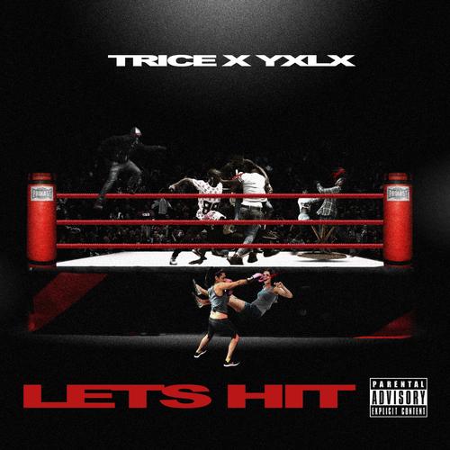 Lets Hit (Explicit)