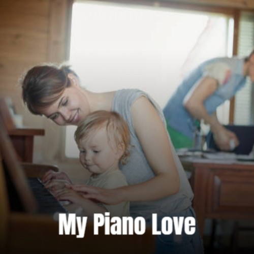 My Piano Love