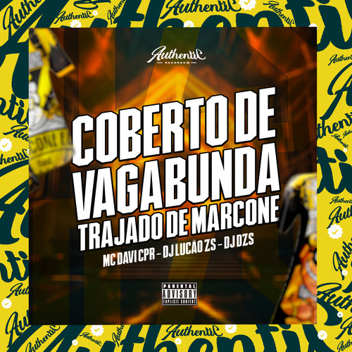 Coberto de Vagabunda - Trajado de Marcone (Explicit)