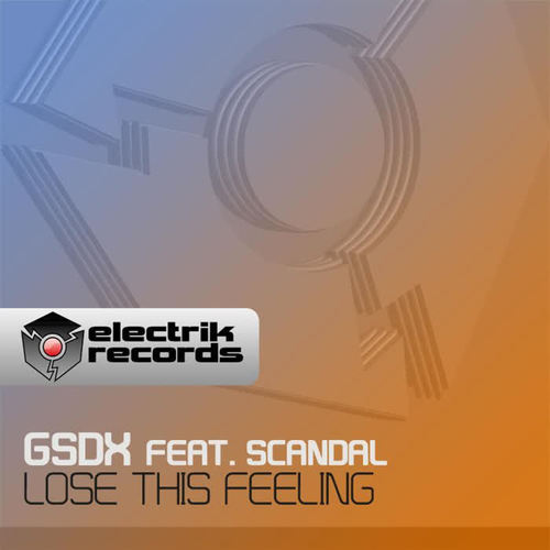 Lose This Feeling (feat. Scandal)