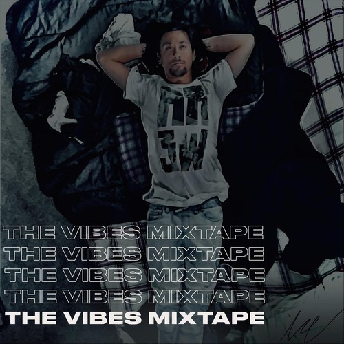 The Vibes Mixtape (Explicit)