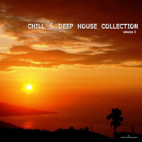 Chill & Deep House Collection, Vol. 2