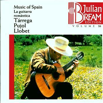 Julian Bream ‎– Music Of Spain. La Guitarra Romántica - Volume 26