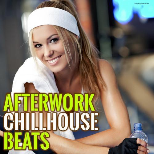 Afterwork Chillhouse Beats