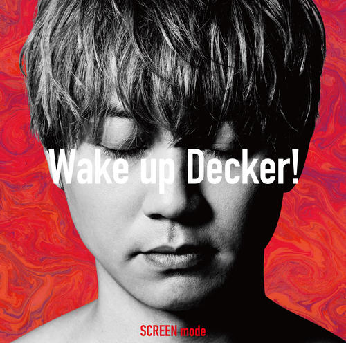 Wake up Decker! / SOUL TRIVE