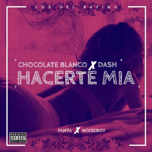 Hacerte Mía (feat. Dash)