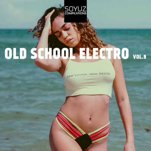 Old School Electro, Vol. 9