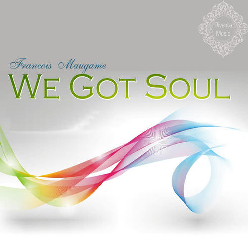 We Got Soul