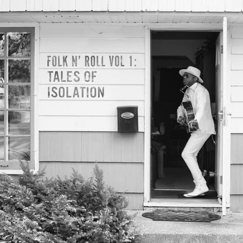 Folk n’ Roll Vol. 1: Tales Of Isolation (Explicit)