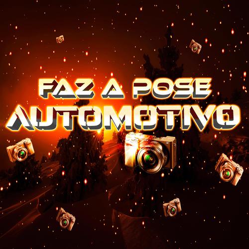 Mega Faz a Pose Automotivo (feat. Mc Teteu) [Explicit]