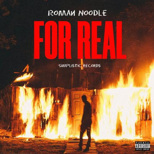 For Real (Explicit)