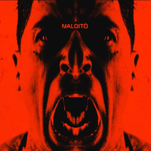 Maldito (Explicit)