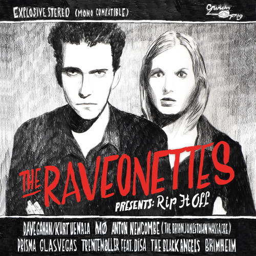 The Raveonettes Presents: Rip It Off (Explicit)