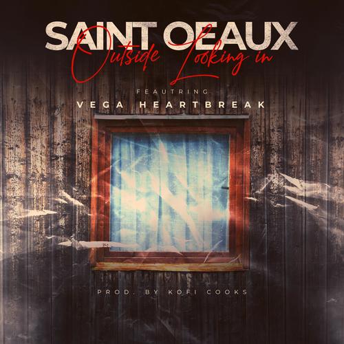 Outside Looking In (feat. Vega Heartbreak) [Explicit]