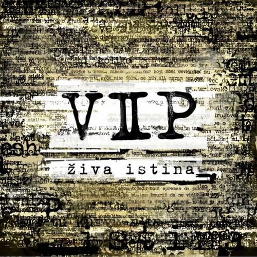 VIP-Ziva istina