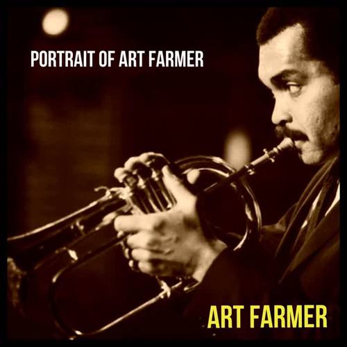 Portrait of Art Farmer