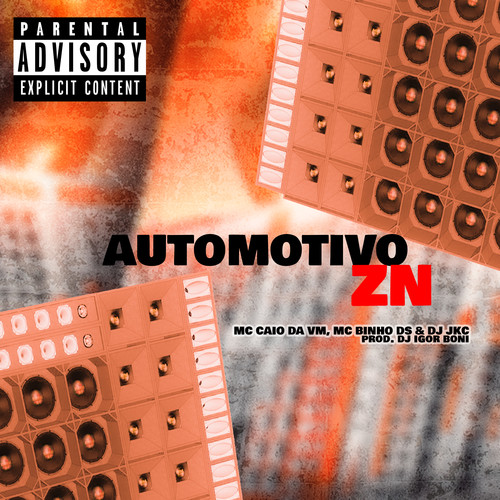 Automotivo Zn (Explicit)