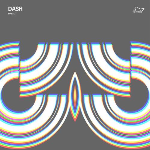 Dash ; Part I