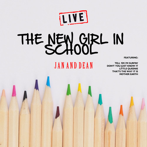 The New Girl In School (Live)