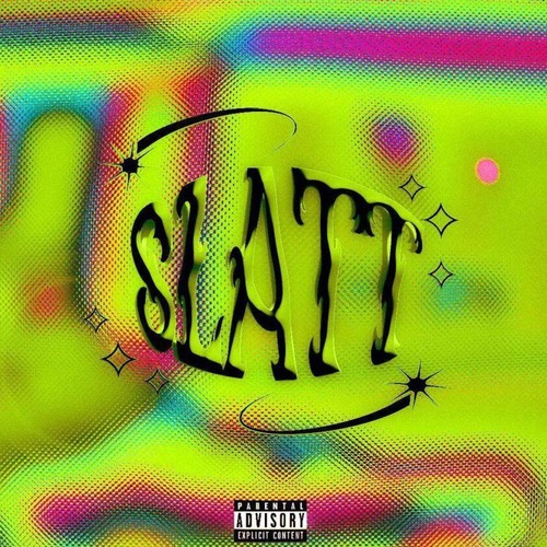 Slatt (Explicit)