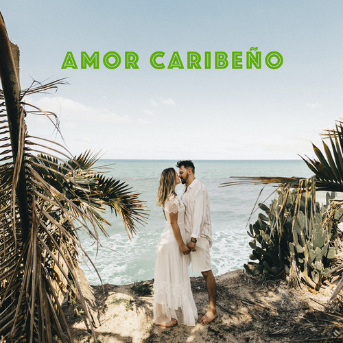 Amor Caribeño