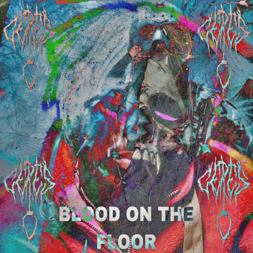 Blood On The Floor (Explicit)