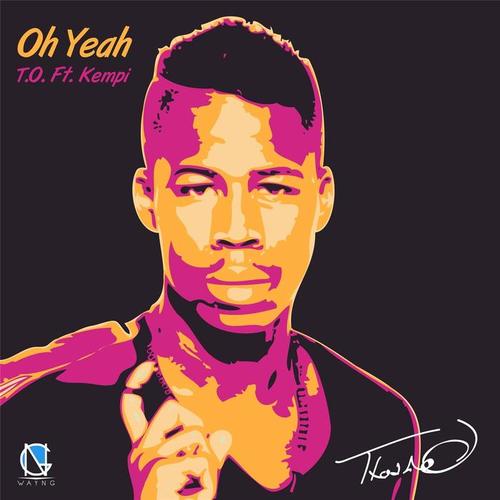 Oh Yeah (feat. Kempi)