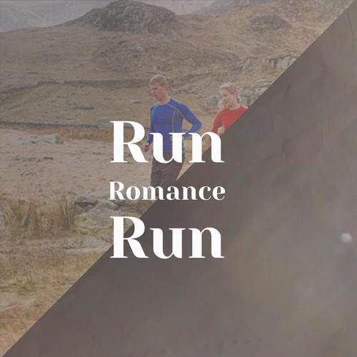 Run Romance Run