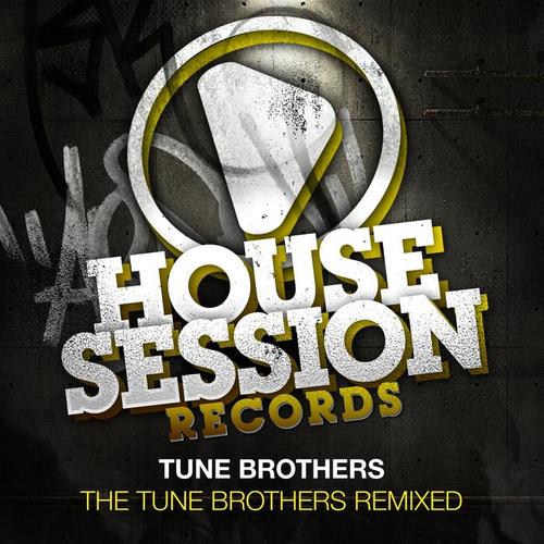 Tune Brothers Remixed