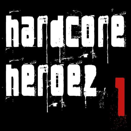 Hardcore Heroez 1 (Explicit)